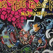 You The Rock : No Joke Talks (Get Up Brother) (12")