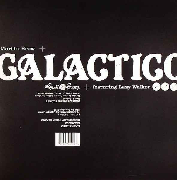 Martin Brew : Galactico / Drop The Beat (12")