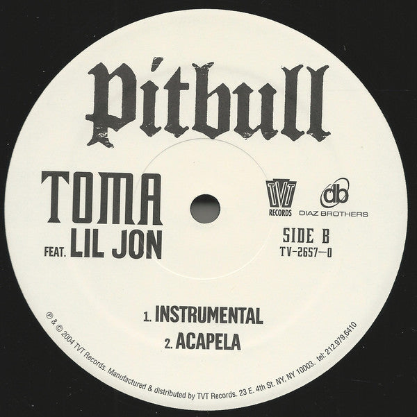 Pitbull Feat. Lil' Jon : Toma (12")