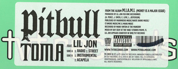 Pitbull Feat. Lil' Jon : Toma (12")
