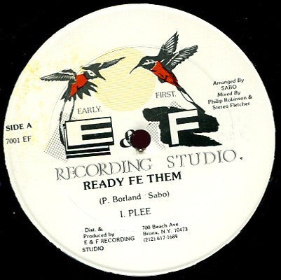 I. Plee : Ready Fe Them / When I Call On You (12")