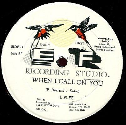 I. Plee : Ready Fe Them / When I Call On You (12")