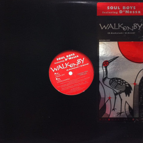 Soul Boys (4) Featuring D'Nessa : Walk On By (12", Single)