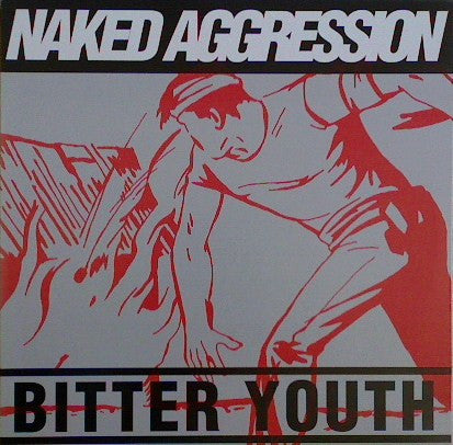 Naked Aggression : Bitter Youth (LP, Red)