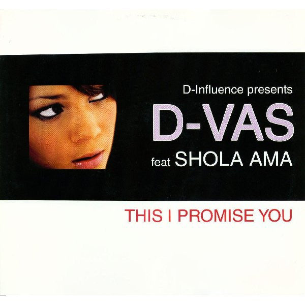 D'Influence Presents D-Vas Feat Shola Ama : This I Promise You (12", Pic)