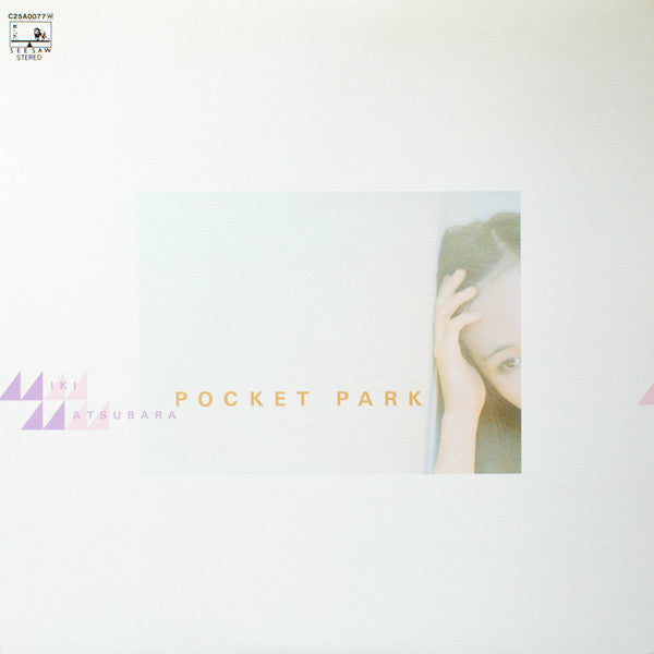 Miki Matsubara = Miki Matsubara : Pocket Park = ポケットパーク (LP, Album)