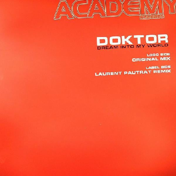 Doktor : Dream Into My World (12")
