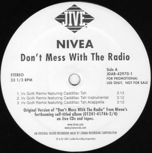 Nivea : Don't Mess With The Radio (12", Promo)