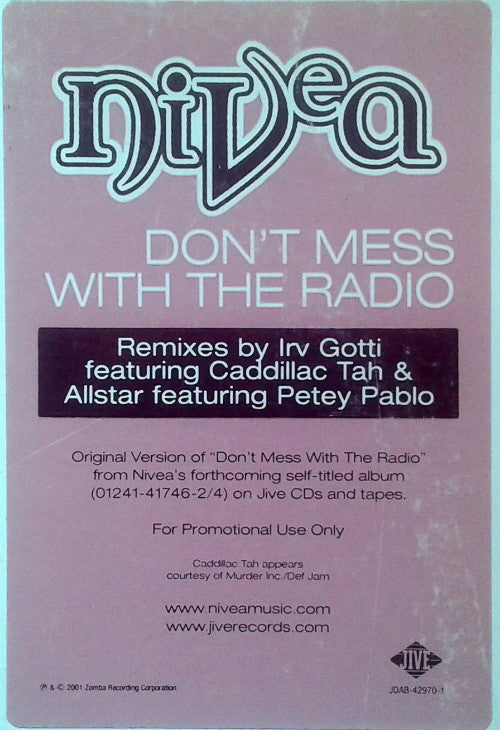 Nivea : Don't Mess With The Radio (12", Promo)