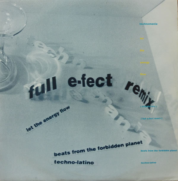 Technomania : Let The Energy Flow (12")