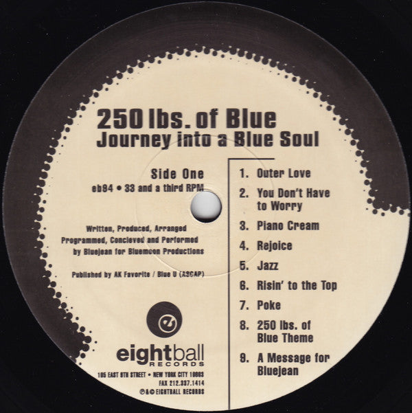 250 Lbs. Of Blue : Journey Into A Blue Soul (LP, Album)