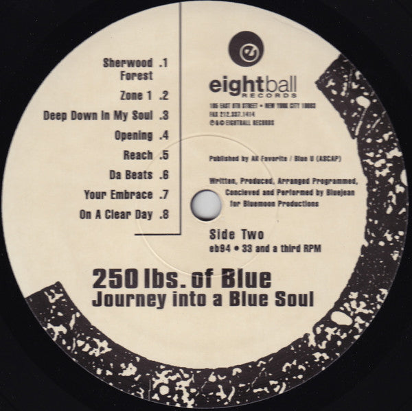 250 Lbs. Of Blue : Journey Into A Blue Soul (LP, Album)