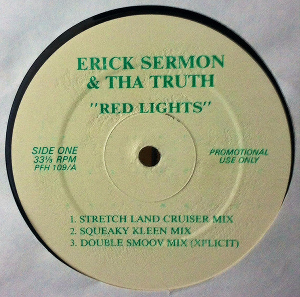 Erick Sermon & Tha Truth! / Triple D & Channel One (4) : Red Lights (12")