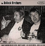 The Bollock Brothers : Harley Davidson / Son Of A Bitch (12")