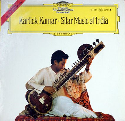 Kartick Kumar : Sitar Music Of India (LP, Album)