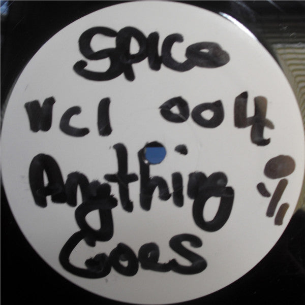 Spice (3) : Anything Goes (12", W/Lbl)