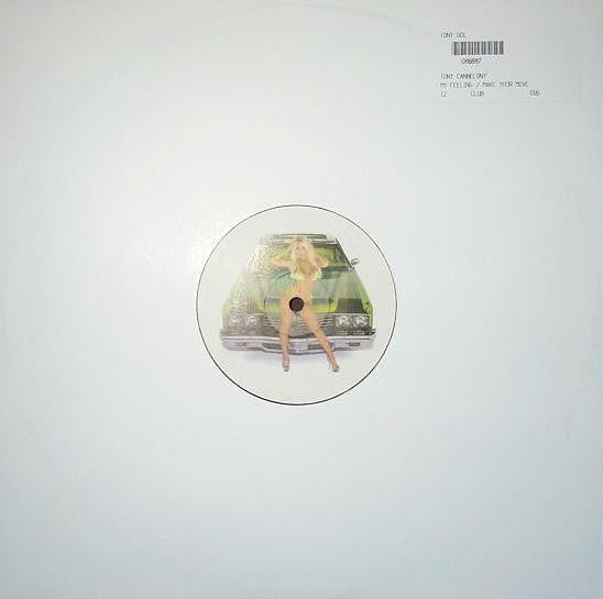 Tony Cannelony : My Feeling / Make Your Move (12")