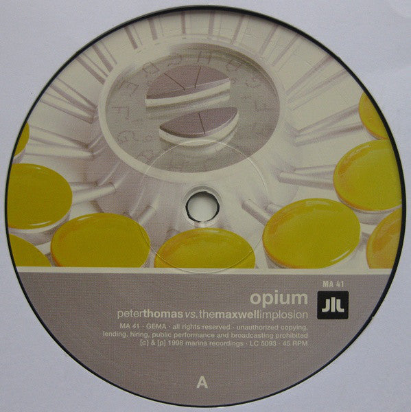 Peter Thomas Vs. The Maxwell Implosion : Opium (12")