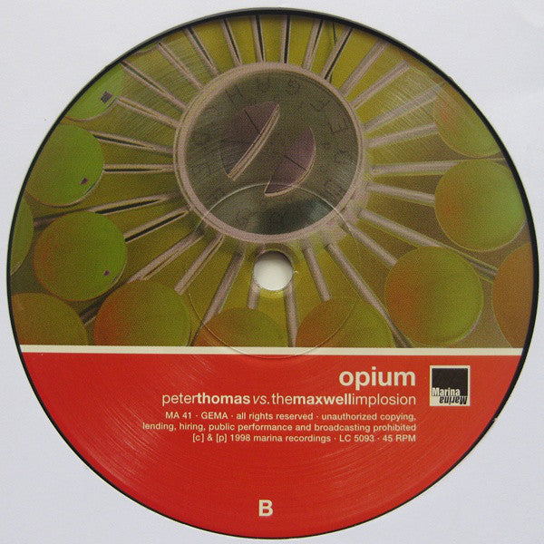 Peter Thomas Vs. The Maxwell Implosion : Opium (12")