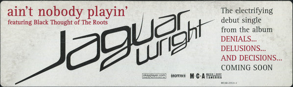 Jaguar Wright : Ain't Nobody Playin' (12", Promo)