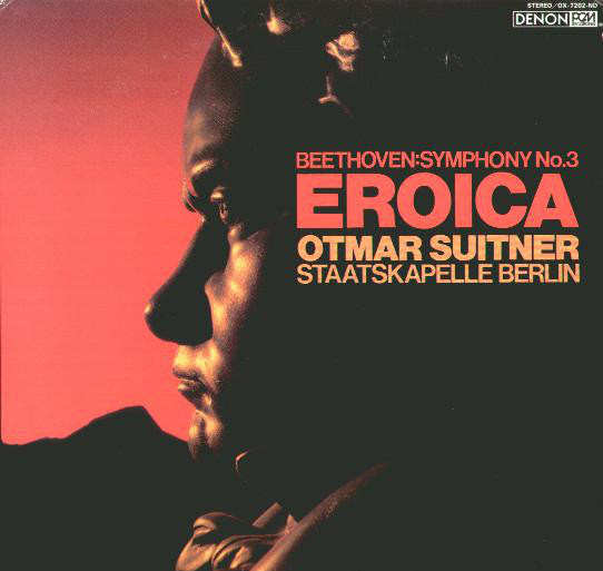 Ludwig van Beethoven - Staatskapelle Berlin, Otmar Suitner : Symphony No. 3 Eroica (LP)