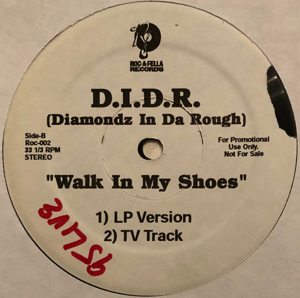 Diamonds In Da Rough : Walk In My Shoes (12", Promo)