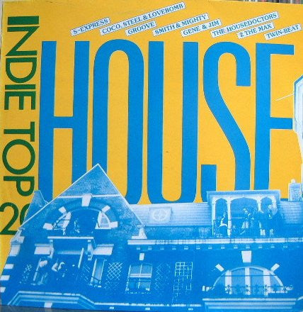 Various : Indie Top 20 Vol IV Part 2 - House (LP, Comp)