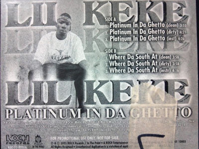 Lil' Keke : Platinum In Da Ghetto / Where Da South At (12", Promo)