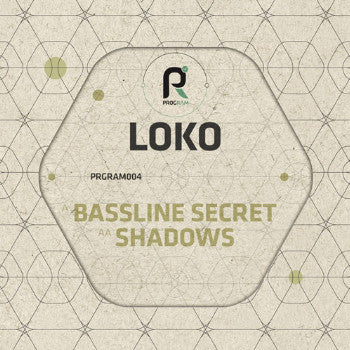 LoKo (12) : Bassline Secret / Shadows (12", Single)