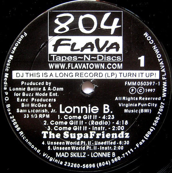 Lonnie B. / Supafriendz / Danja Mowf : Come Git It / Unseen World Pt. II / Make It Hot (12")