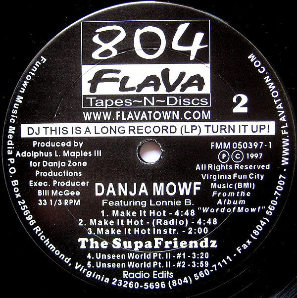 Lonnie B. / Supafriendz / Danja Mowf : Come Git It / Unseen World Pt. II / Make It Hot (12")