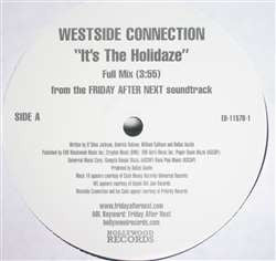 Westside Connection : It's The Holidaze (12")