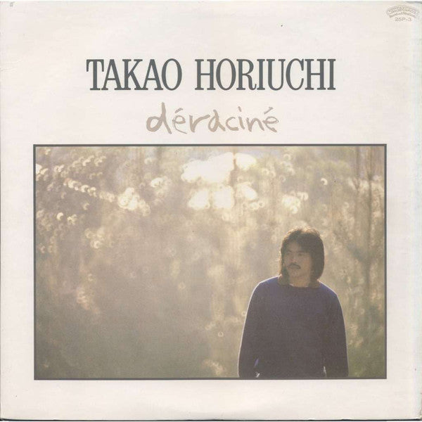 Takao Horiuchi : Déraciné (LP)