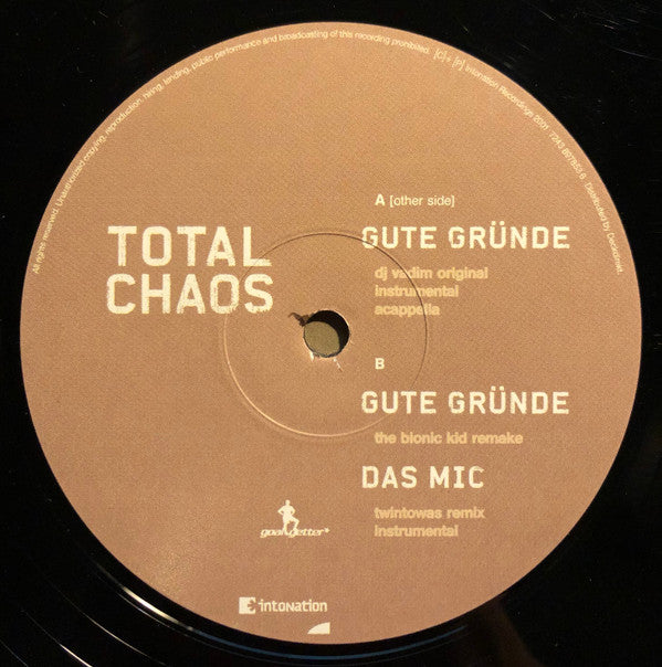 Total Chaos : Gute Gründe (12")