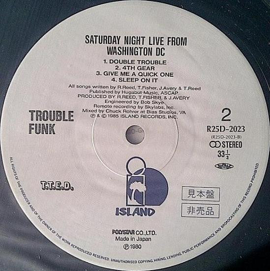 Trouble Funk : Saturday Night Live From Washington D.C. (LP, Album, Promo)