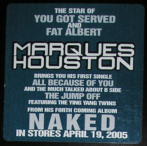 Marques Houston : All Because Of You / The Jump Off (12")