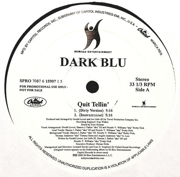 Dark Blu : Quit Tellin' (12", Promo)