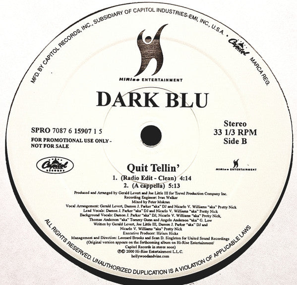 Dark Blu : Quit Tellin' (12", Promo)