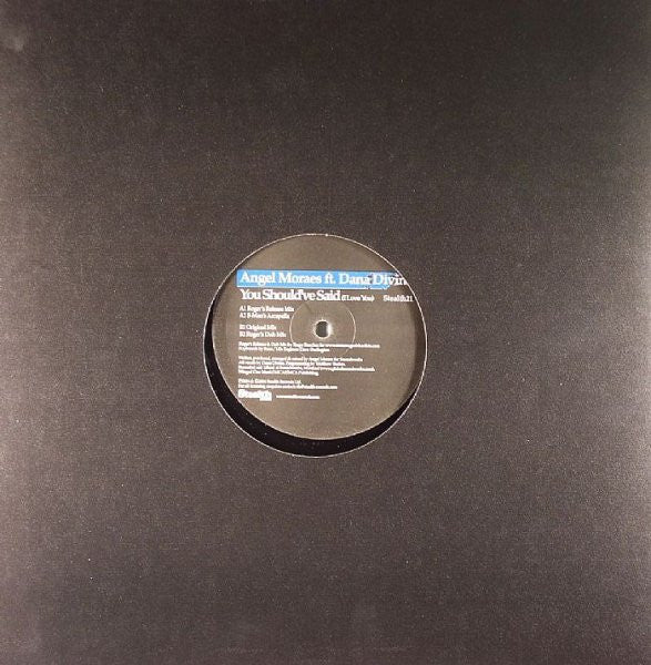 Angel Moraes : You Should've Said (I Love You) (12")