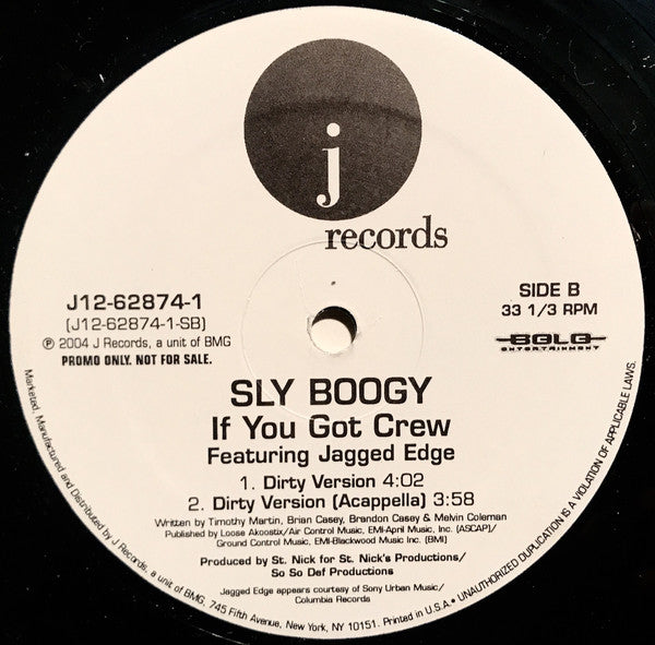 Sly Boogy : If You Got Crew (12", Promo)
