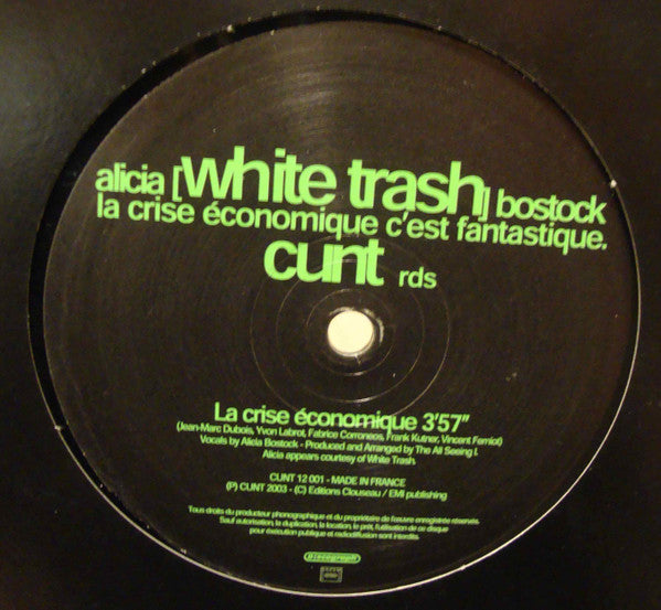 Alicia Bostock : La Crise Economique C'Est Fantastique (12", S/Sided)