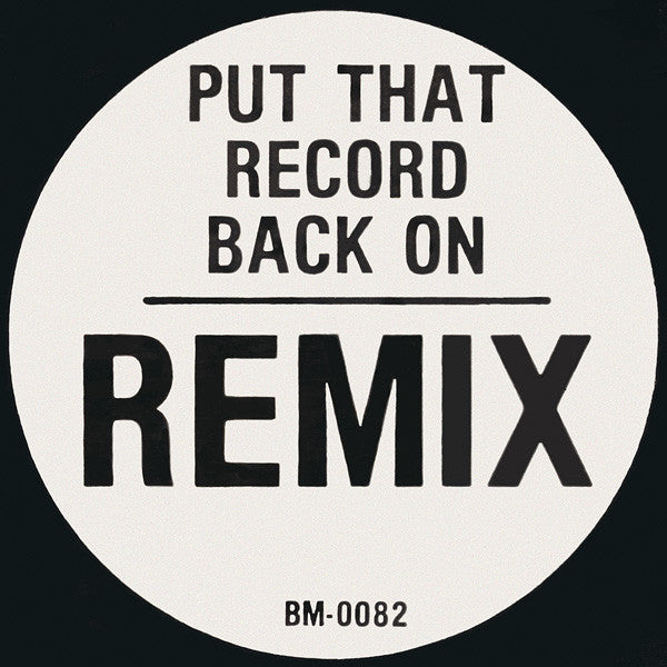 Cut To Shock Featuring E.F. Cuttin' : Put That Record Back On (12")