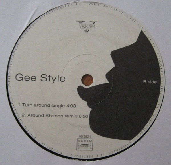 Gee Style : Turn Around (12")