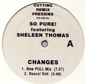 So Pure! Featuring Sheleen Thomas : Changes (12")