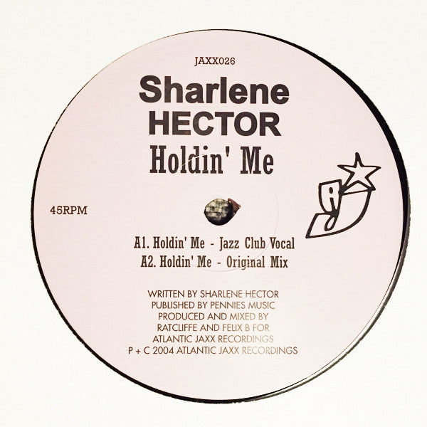 Sharlene Hector : Holdin' Me (12")