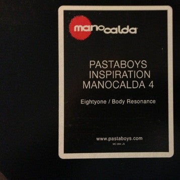 Pastaboys : Manocalda 4 (12")