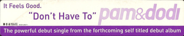 Pam & Dodi : Don't Have To (12", Promo)