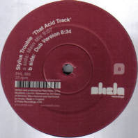 Stylus Trouble : That Acid Track (12")