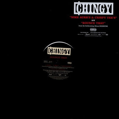 Chingy : Nike Aurr's & Crispy Tee's (12")