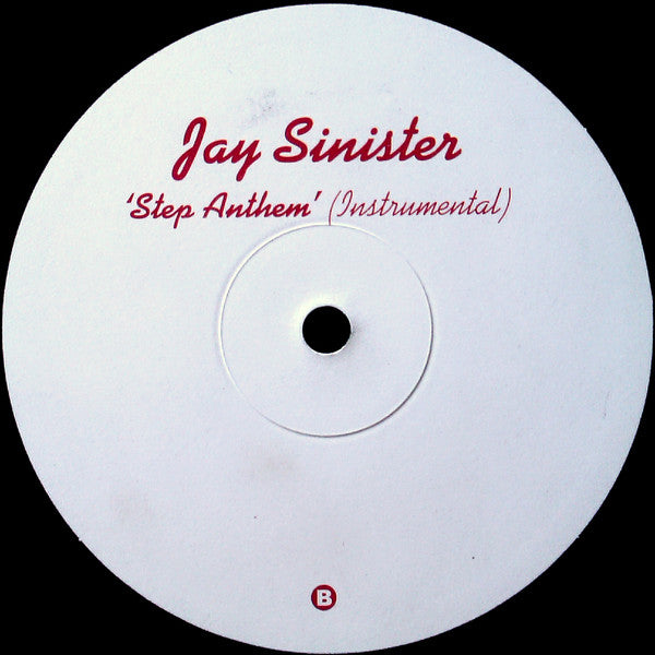 Jay "Sinister" Sealée : Step Anthem (12")